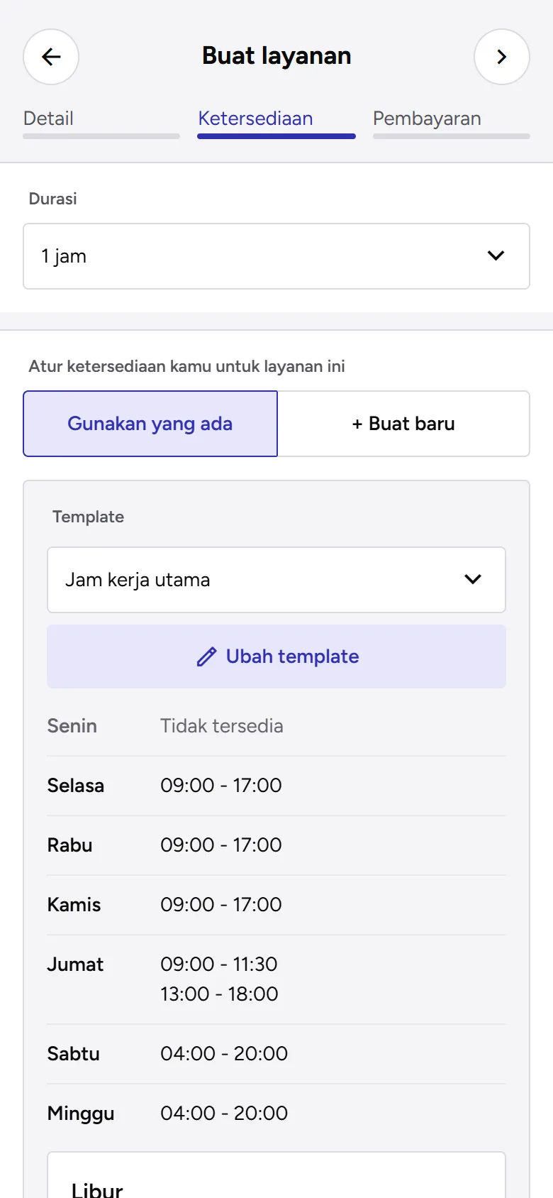 Tangkapan layar: langkah Ketersediaan dengan durasi dan template ketersediaan terpilih, tampilan ponsel