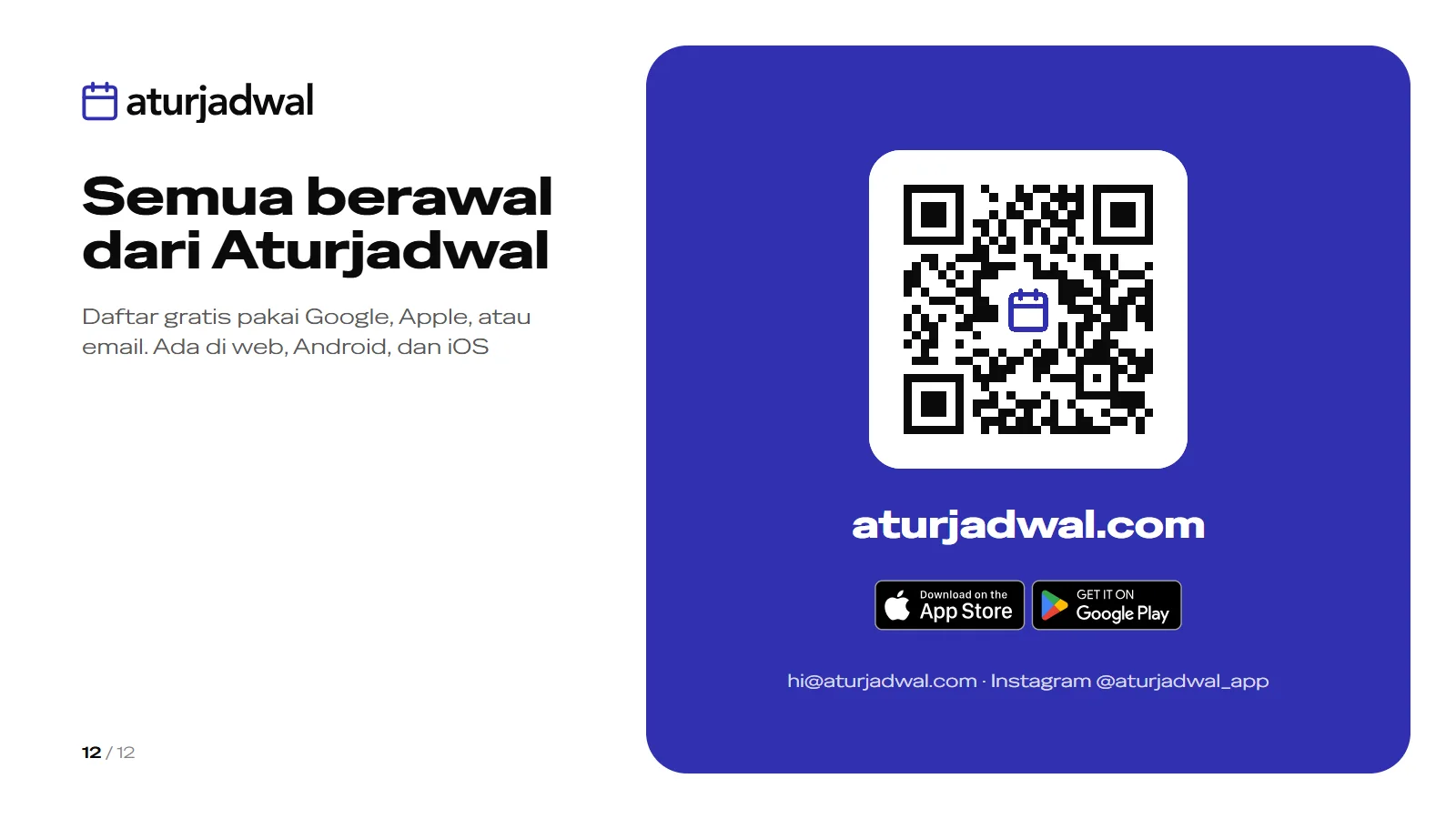 Slide 12: Semua berawal dari Aturjadwal